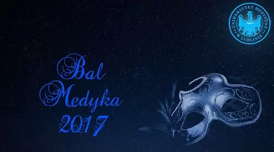 UM w Lublinie zaprasza na Bal Medyka 2017