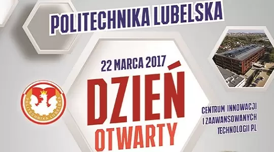 Zbliża się Dzień Otwarty Politechniki Lubelskiej 