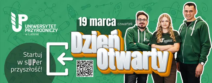 Dzień Otwarty 2026 na Uniwersytecie Przyrodniczym w Lublinie